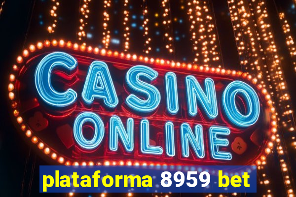 plataforma 8959 bet